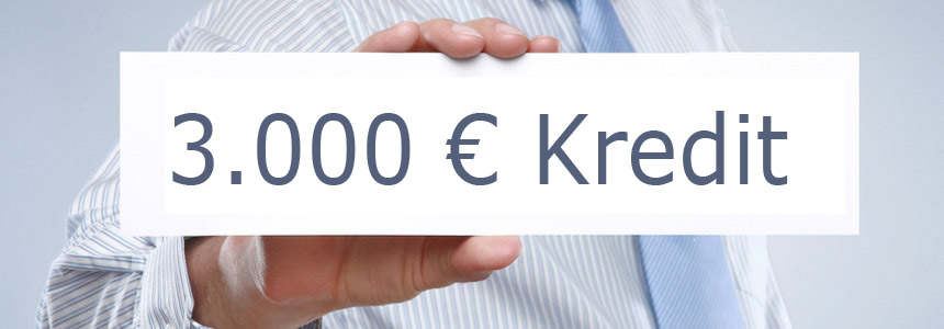 3.000 Euro Kredit aufnehmen